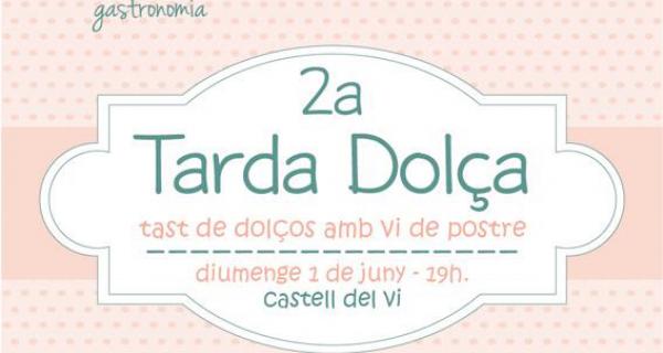 Tarda Dolça Castell del Vi